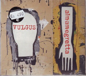 CD Almamegretta "Vulgus"