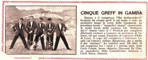 The Ambassadors dalla rivista "Tuttamusica" del 1965. The Ambassadors dalla rivista "Tuttamusica" del 1965.