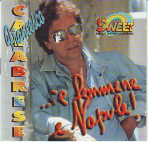 CD " 'E femmene 'e Napule" di Francesco Calabrese. CD " 'E femmene 'e Napule" di Francesco Calabrese.