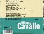 Titoli inclusi nel CD "virtuale" Vol.2 inesistente di Mimmo Cavallo Titoli inclusi nel CD "virtuale" Vol.2 inesistente di Mimmo Cavallo