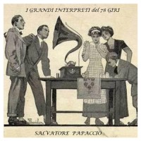 I grandi interpreti del 78 giri