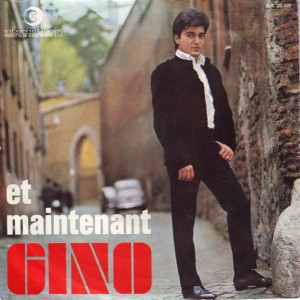 GINO "Et maintenant"