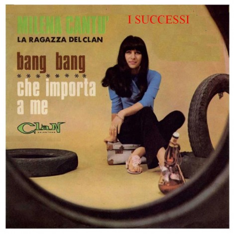 Copertina di Bang Bang cantata da Milena Cantù.