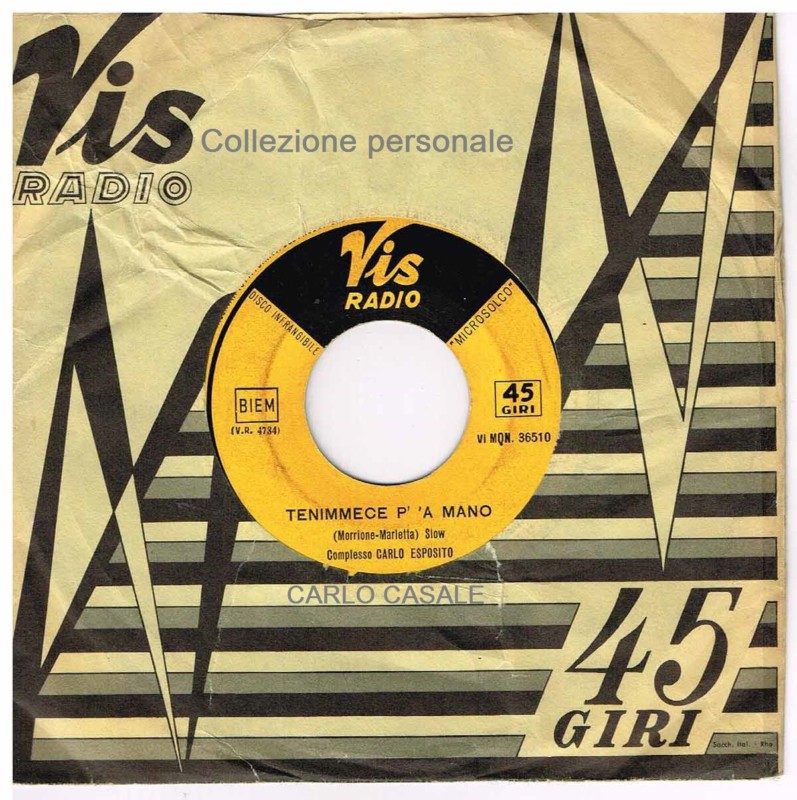 45 giri Tenimmece p’ ‘a mano. Complesso CARLO ESPOSITO.