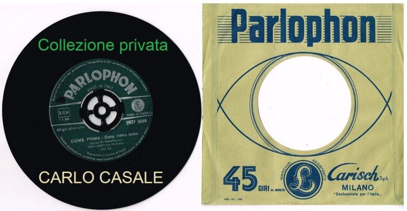 Come prima * Little Darlin’ canta DINO SARTI. Dischi RARI.
