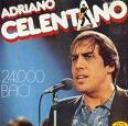 24000 baci di Adriano Celentano