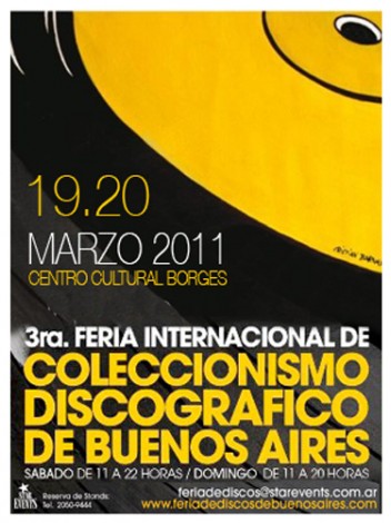 3^ Fiera del disco di Buenos Aires, che si terrà il 19/20 marzo.