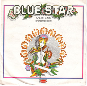 45 giri di Andrè Carr "Blue star"