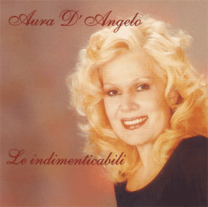 Aura D’Angelo “l’indimenticabile”