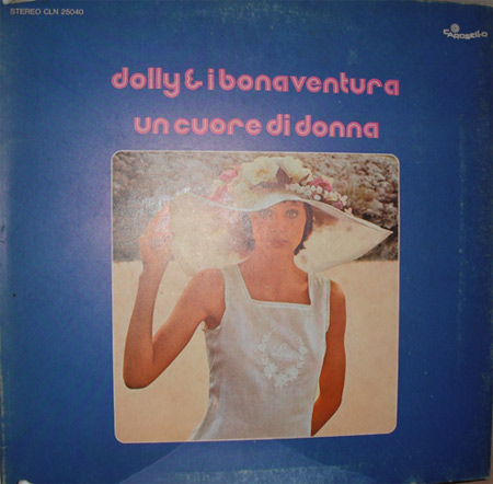 LP introvabile "Un cuore di donna" di Dolly & i Bonaventura