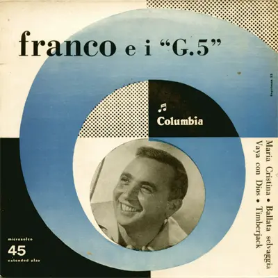 La discografia di “Franco e i G5” in Extended play