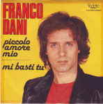 45 giri di Franco Dani "Piccolo amore mio"