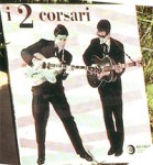 Giorgio Gaber ed Enzo Jannacci "I 2 corsari"