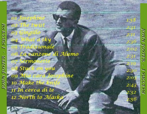 Le canzoni di successo di John Foster