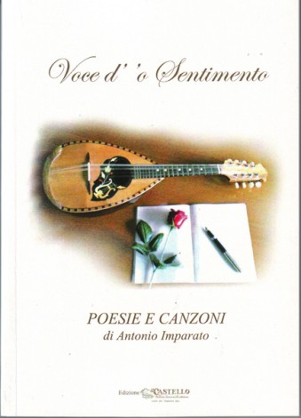 Il libro di Antonio Imparato "Voce d' 'o Sentimento"