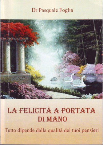 Il libro scritto dal Dr Pasquale Foglia