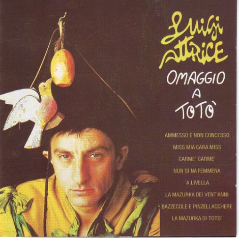 CD "Omaggio a Totò" di Luigi Attrice