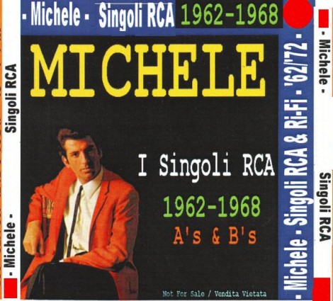 I singoli incisi da Michele dal 1962 al 1968 con la RCA.