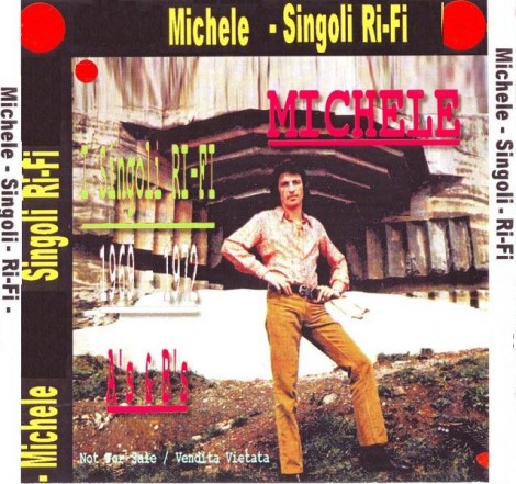 Michele incise con la RiFi record dal 1969 al 1972