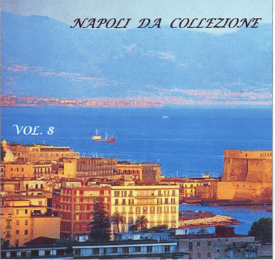 Ottava compilation di canzoni napoletane da collezione.