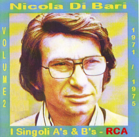 I singoli RCA di Nicola Di Bari dal 1971 al 1975