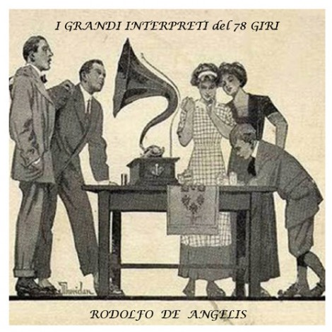 Rodolfo De Angelis a 78 giri