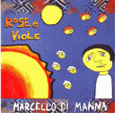 Cover del CD di Marcello Di Manna “Rose e viole”