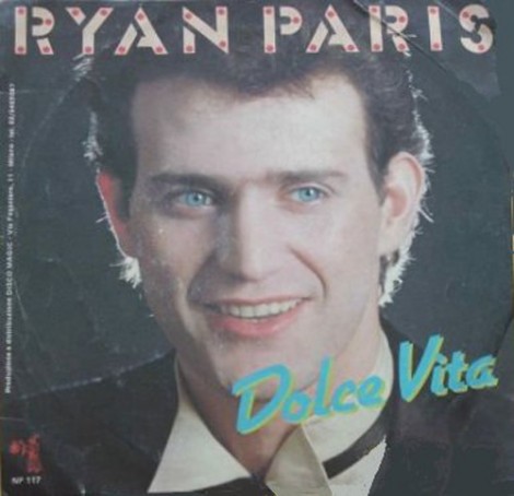 Dolce Vita (1°in Hit Parade nel 1983), cantato da Ryan Paris.
