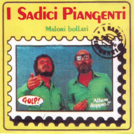 LP doppio Malori bollati de "I Sadici Piangenti"