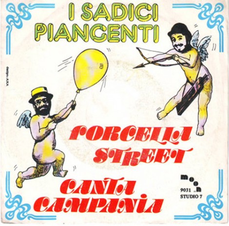 45 giri de "I Sadici Piangenti" Forcella street