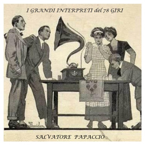 I grandi interpreti del 78 giri