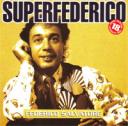 Superfederico “Raccolta di successi”
