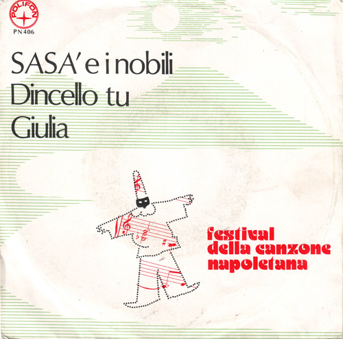 Sasà e i Nobili “Dincello tu”