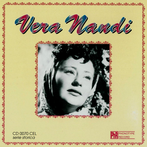 Vera Nandi “I grandi interpreti del 78 giri”