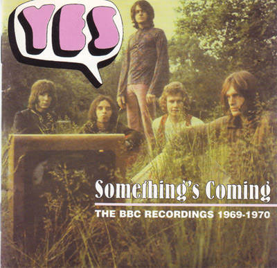 YES ” Something’s Coming”